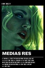 Watch Medias Res Soap2day