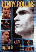 Watch Henry Rollins: Up for It Soap2day
