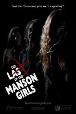 Watch The Last of the Manson Girls Soap2day