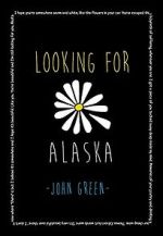 Watch Looking for Alaska Soap2day