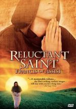 Watch Reluctant Saint: Francis of Assisi Soap2day