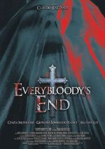 Watch Everybloody\'s End Soap2day
