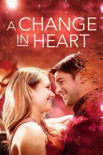 Watch A Change In Heart Soap2day