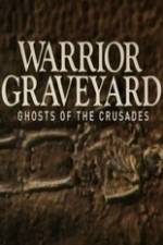 Watch National Geographic Warrior Graveyard: Ghost of the Crusades Soap2day