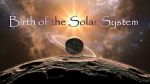 Watch Birth of the Solar System Soap2day
