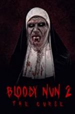 Watch Bloody Nun 2: The Curse Soap2day