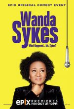 Watch Wanda Sykes: What Happened... Ms. Sykes? Soap2day