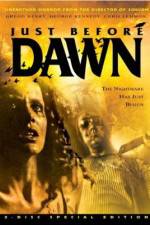 Watch Just Before Dawn Soap2day