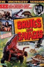 Watch Brutes and Savages Soap2day