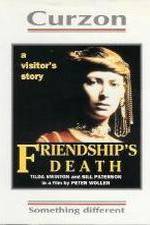 Watch Friendship's Death Soap2day