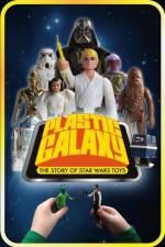 Watch Plastic Galaxy: The Story of Star Wars Toys Soap2day