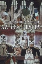 Watch Az 1812-es év (Short 1973) Soap2day