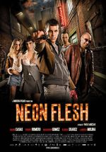 Watch Neon Flesh Soap2day