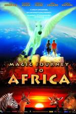 Watch Magic Journey to Africa Soap2day
