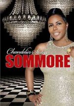 Watch Sommore: Chandelier Status Soap2day