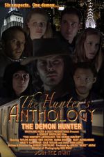 Watch The Hunter\'s Anthology: The Demon Hunter Soap2day