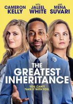 Watch The Greatest Inheritance Soap2day