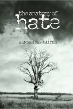 Watch The Anatomy of Hate Soap2day