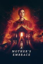Watch A Mother\'s Embrace Soap2day