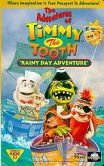 Watch The Adventures of Timmy the Tooth: Rainy Day Adventure Soap2day