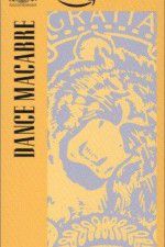 Watch Dance Macabre Soap2day