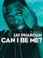 Watch Jay Pharoah: Can I Be Me? (TV Special 2015) Soap2day