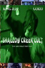 Watch Shallow Creek Cult Soap2day