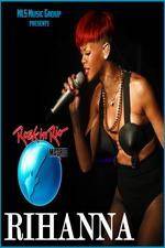 Watch Rihanna Live At Rock in Rio Madrid Soap2day