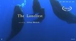 Watch The Loneliest (Short 2019) Soap2day