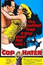 Watch Cop Hater Soap2day