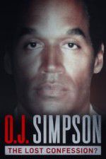 Watch O.J. Simpson: The Lost Confession? Soap2day