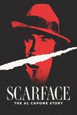 Watch Scarface: The Al Capone Story Soap2day