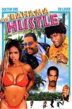 Watch The Bahama Hustle Soap2day