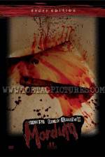 Watch August Underground's Mordum Soap2day