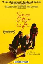 Watch Since Otar Left Soap2day