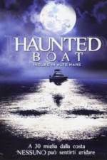 Watch Haunted Boat Soap2day