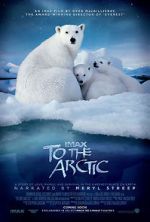 Watch To the Arctic 3D (Short 2012) Soap2day