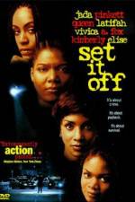 Watch Set It Off Soap2day