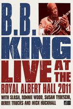 Watch B.B. King: Live at the Royal Albert Hall Soap2day