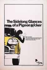 Watch The Sidelong Glances of a Pigeon Kicker Soap2day