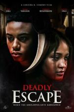 Watch Deadly Escape Soap2day