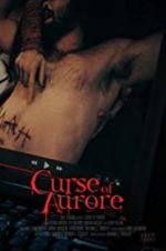 Watch Curse of Aurore Soap2day