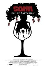 Watch SOMM: Cup of Salvation Soap2day