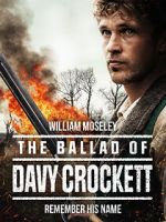 Watch The Ballad of Davy Crockett Soap2day