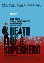 Watch Death of a Superhero Soap2day