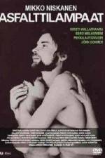 Watch Asfalttilampaat Soap2day