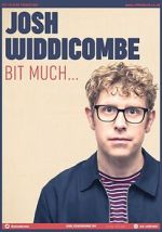 Watch Josh Widdicombe: Bit Much Soap2day