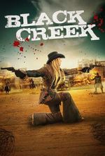 Watch Black Creek Soap2day