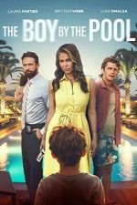 Watch The Boy by the Pool Soap2day