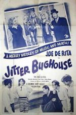 Watch Jitter Bughouse Soap2day